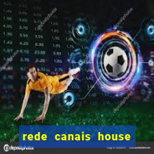 rede canais house of the dragon